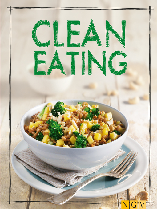 Title details for Clean Eating by Christina Wiedemann - Available